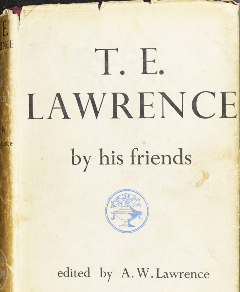 T.E. Lawrence By His Friends edited by A.W. Lawrence, 1937. Magdalen College Library